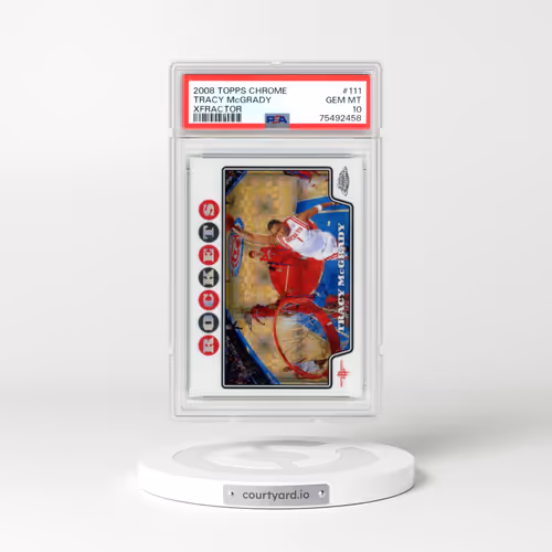 2008 Topps Chrome #111 Tracy McGrady - Xfractor (PSA 10 GEM MINT)