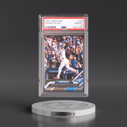 2024 Topps Now #743 Shohei Ohtani (PSA 10 GEM MINT)