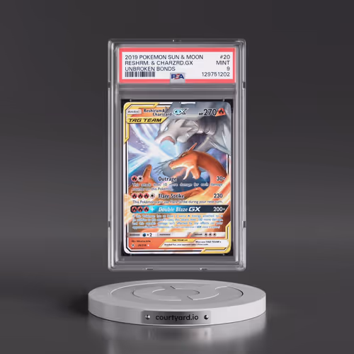 2019 Pokémon Sun & Moon Unbroken Bonds #20 Reshiram & Charizard GX - Holo (PSA 9 MINT)