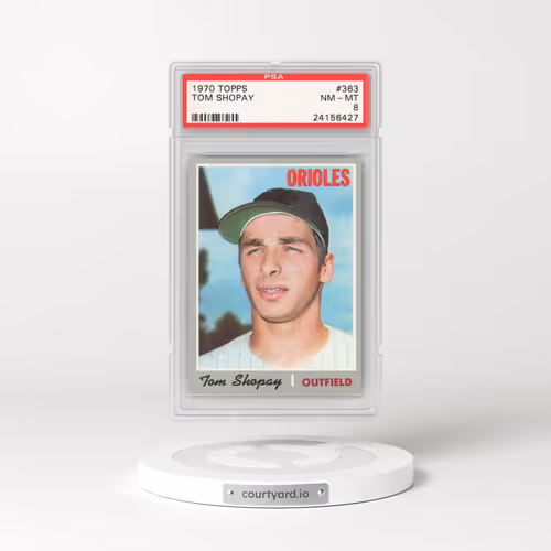 1970 Topps #363 Tom Shopay (PSA 8 NM-MT)