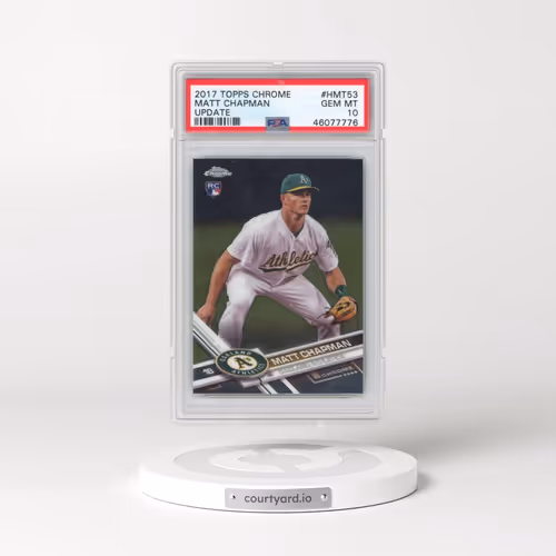 2017 Topps Chrome Update #HMT53 Matt Chapman (PSA 10 GEM MINT)