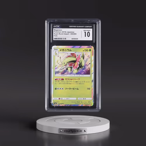 2018 Super-Burst Impact #005/095 Meganium - Holo (CGC 10 GEM MINT)