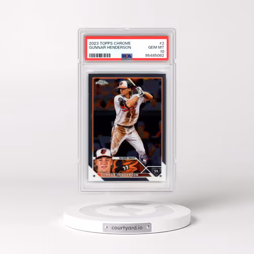 2023 Topps Chrome #2 Gunnar Henderson (PSA 10 GEM MINT)