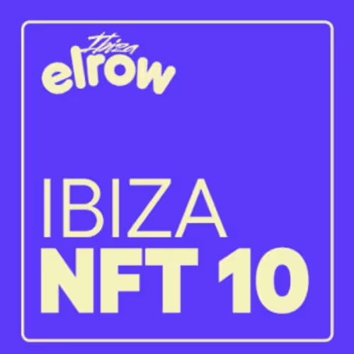 elrow Ibiza 2022 NFT 10 #174/10000
