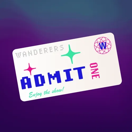 Wanderers Show Ticket