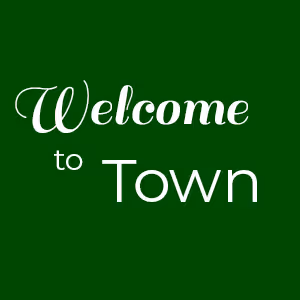 Welcome to Town