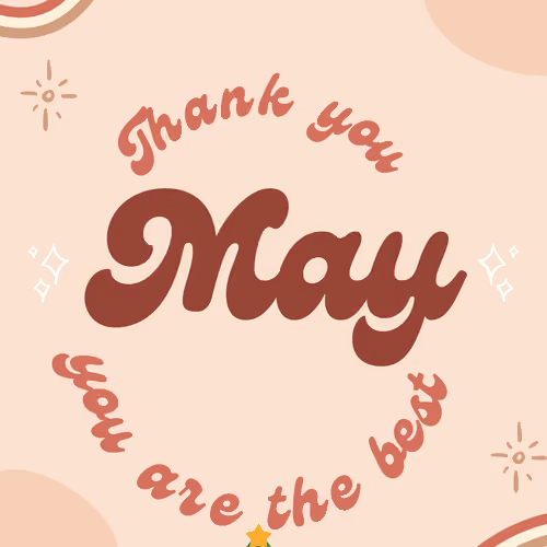 Thank you May! 