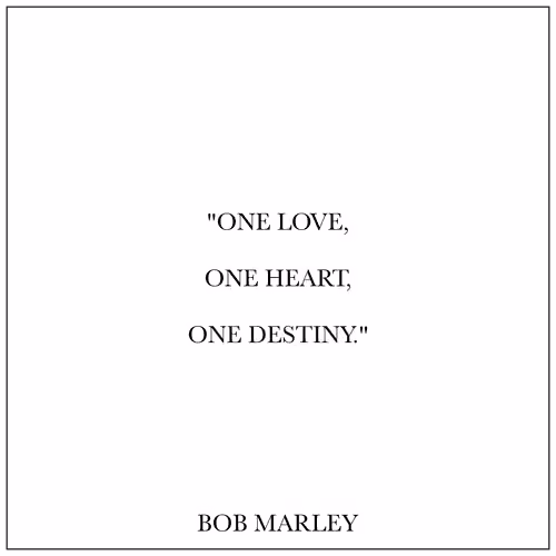 BOB MARLEY QUOTE