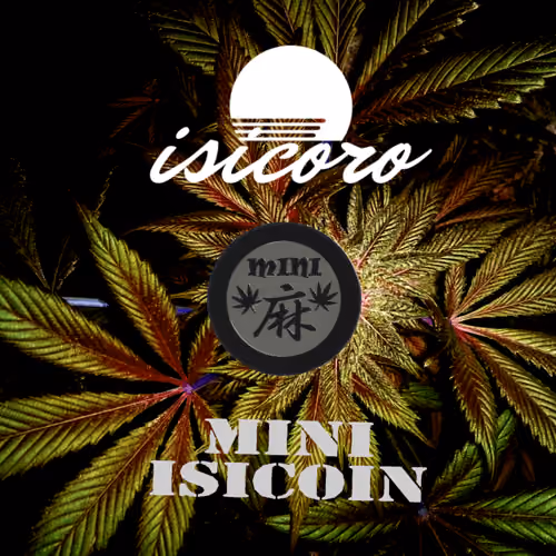 MINI CANNABIS ISICOIN #007