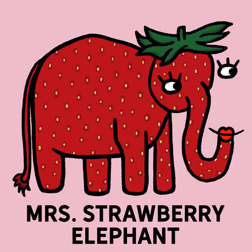 Mrs. Strawberry Elephant
