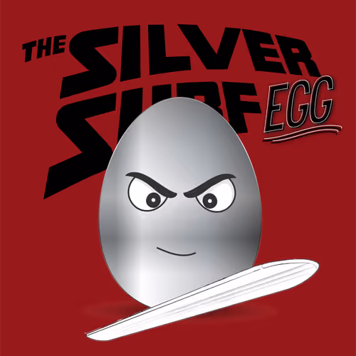 That Famous Egg | #0026 | The Silver-Egg