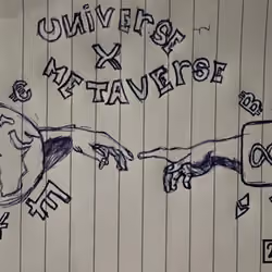 UNIVERSE x METAVERSE RAW SKETCH 2 of 2
