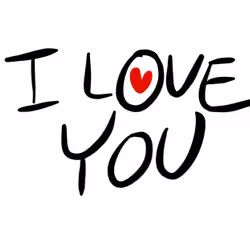 I love you