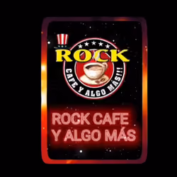 ROCK CAFE Y ALGO MAS