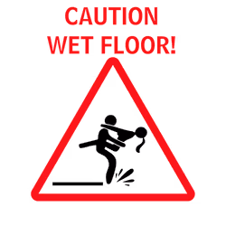 Caution! Wet Floor!
