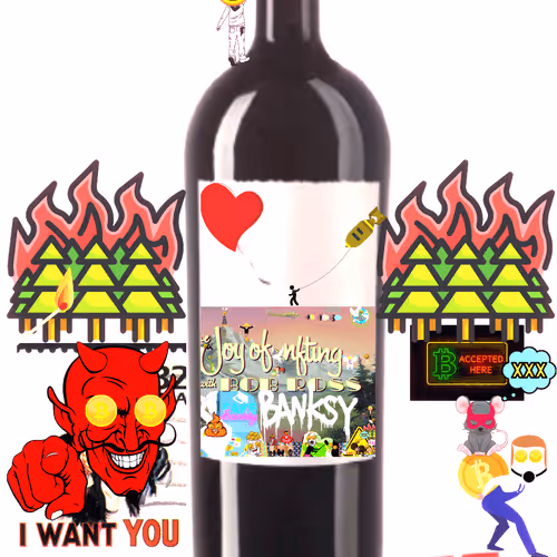The Joy of NFTING BY WITH BOB ROSS AND FAKE BANKSY ON A BOTTLE X 666