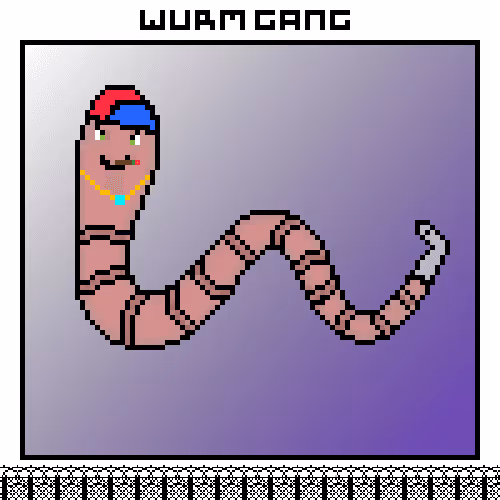 Wurm Gangsta #129