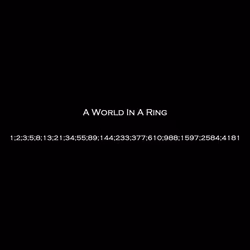 A World In A Ring Evolution