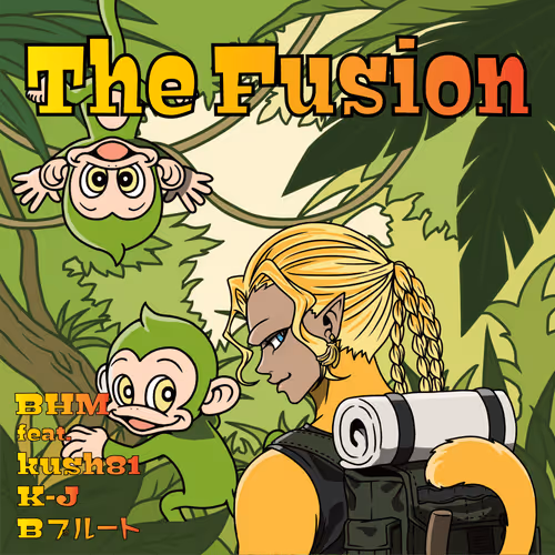 The Fusion BHM feat. kush81 K-J Bプルート
