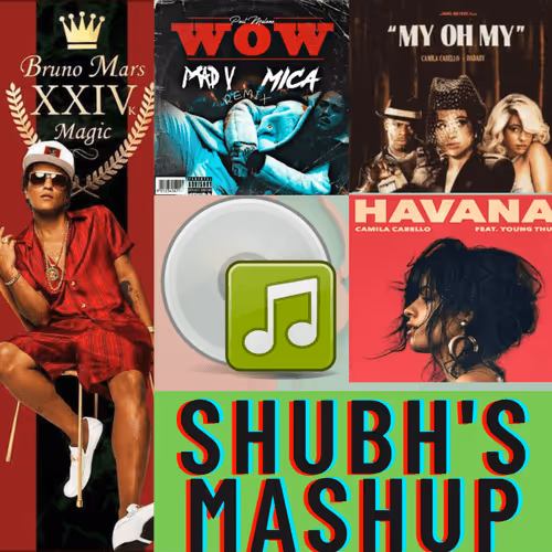 24k magic X wow X Havana X My Oh My  -Mashup