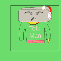 TOFU MAN 1/1