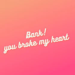 Broke my Heart