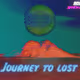 Journey to lost