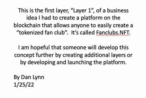 Fanclubs.NFT:  A business idea for creating a platform that allows anyone to easily create a tokenized fan club on the blockchain.