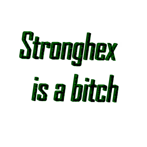 strong hex is a bitch
