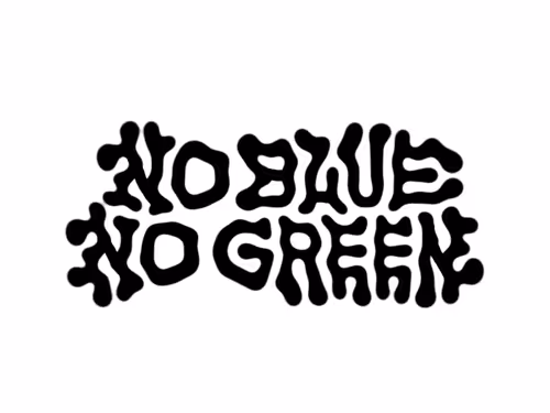 No Blue No Green