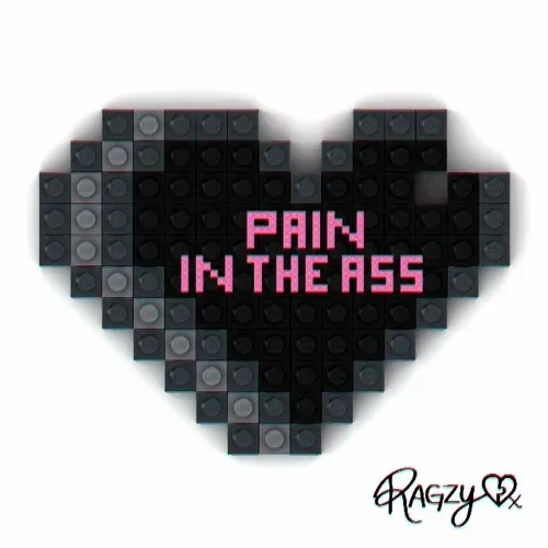 PAIN IN THE ASS Candy Heart #093