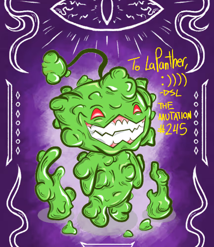 MUTATION #245 (signed by @chronoart.23)💚