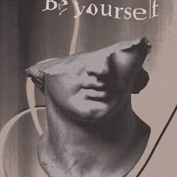 Be yourself