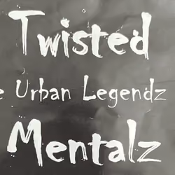 Twisted Mentalz - The Urban Legendz EP