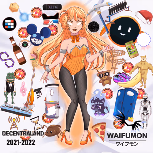 Decentraland 2021-2022 - Waifumon