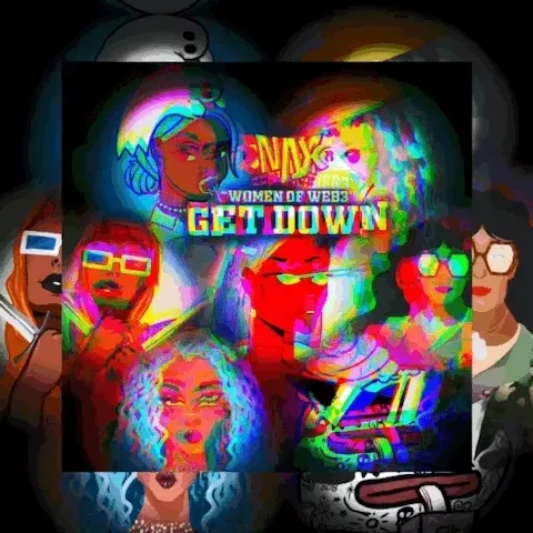 WOMEN OF WEB3 (GET DOWN)