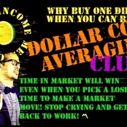 DOLLAR COST AVERAGING CLUB
