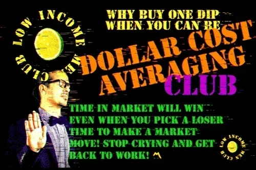 DOLLAR COST AVERAGING CLUB