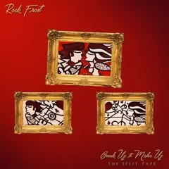 Rock Frost  08 I Must Be Gone  ( Break Up Music The Split Tape)