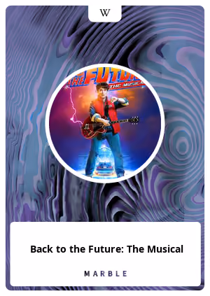 Back to the Future: The Musical