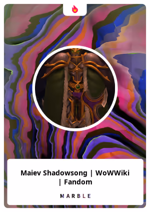 Maiev Shadowsong | WoWWiki | Fandom