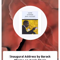 ‎Inaugural Address by Barack Obama on Apple Music