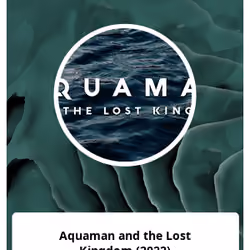 Aquaman and the Lost Kingdom (2022)