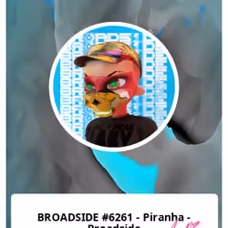 BROADSIDE #6261 - Piranha - Broadside 