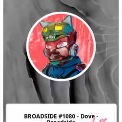 BROADSIDE #1080 - Dove - Broadside 