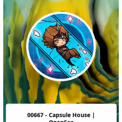 00667 - Capsule House | OpenSea