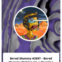 Bored Mummy #2897 - Bored Mummy Waking Up | OpenSea