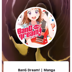 BanG Dream! | Manga