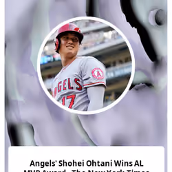 Angels' Shohei Ohtani Wins AL MVP Award - The New York Times