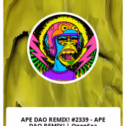 APE DAO REMIX! #2339 - APE DAO REMIX! | OpenSea